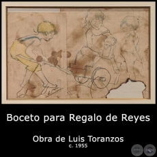 BOCETO PARA REGALO DE REYES - Obra de Luis Toranzos - c.1955